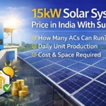 15kW Solar System Price in India With Subsidy